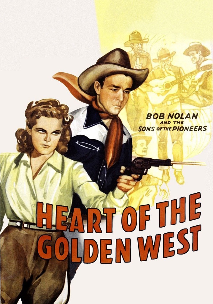 Heart of the Golden West poster