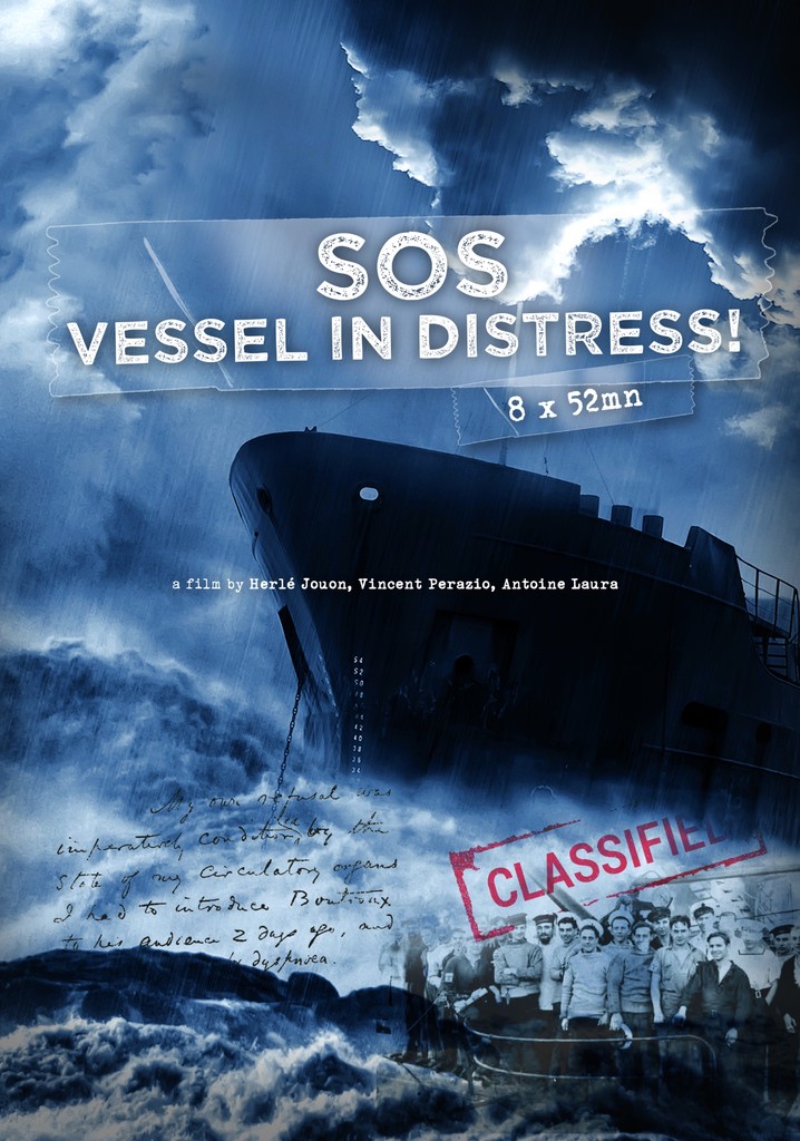 SOS Vessel in Distress! poster