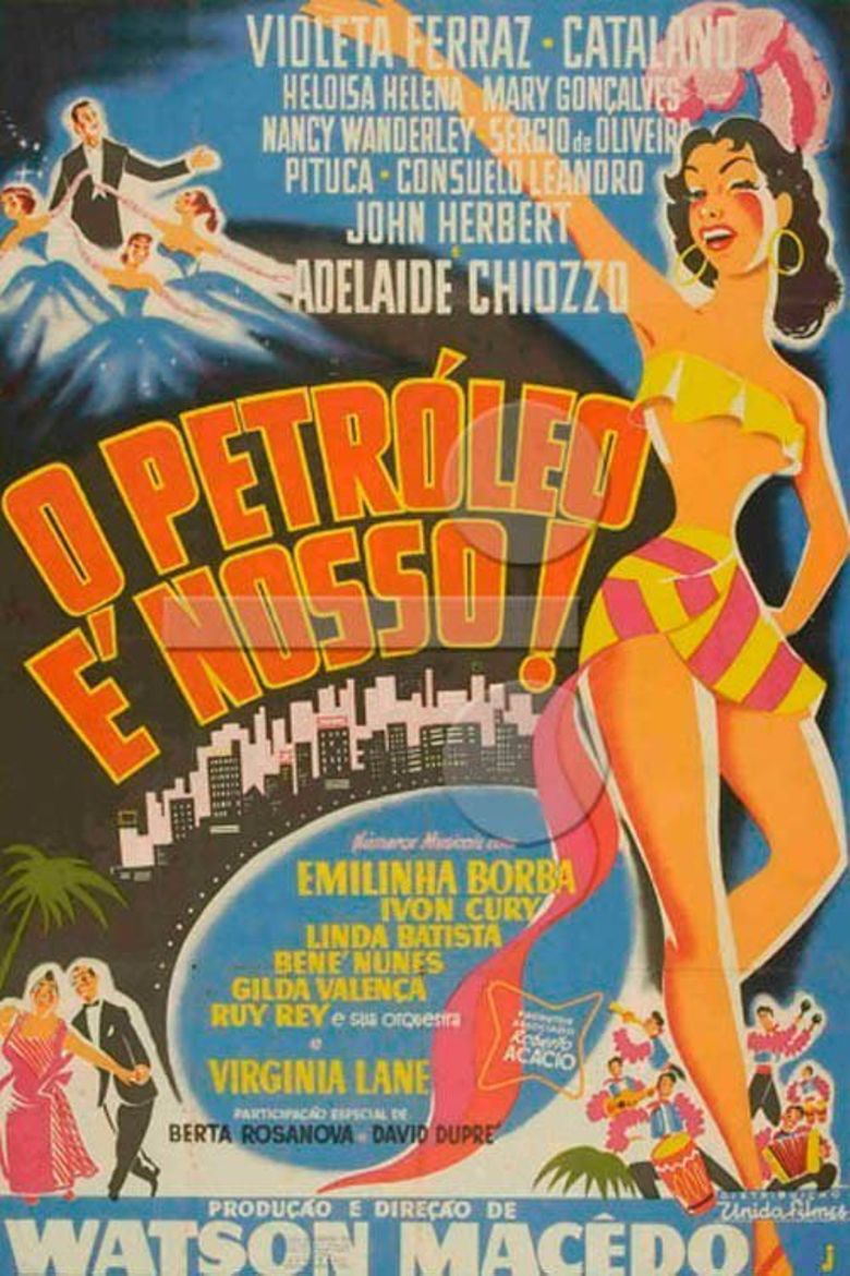 O Petróleo é Nosso poster