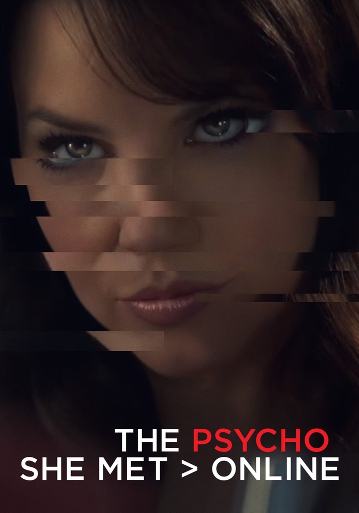 The Psycho She Met Online poster