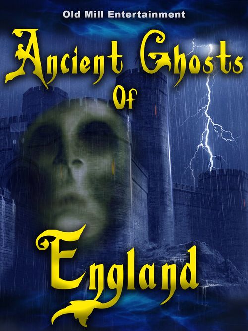 Ancient Ghosts of England poster
