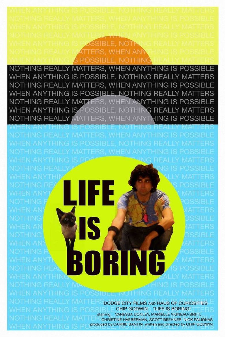 Life Is Boring poster