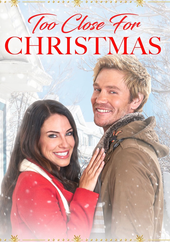 Too Close For Christmas poster