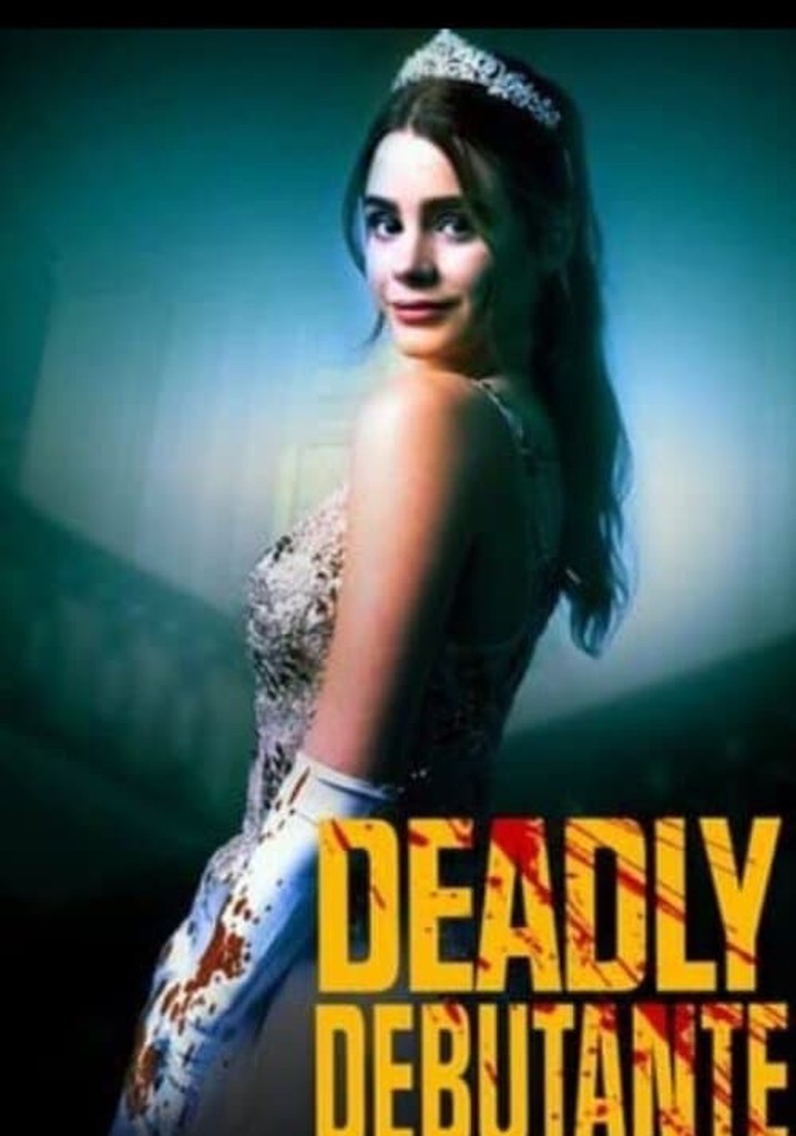 Deadly Debutantes: A Night to Die For poster