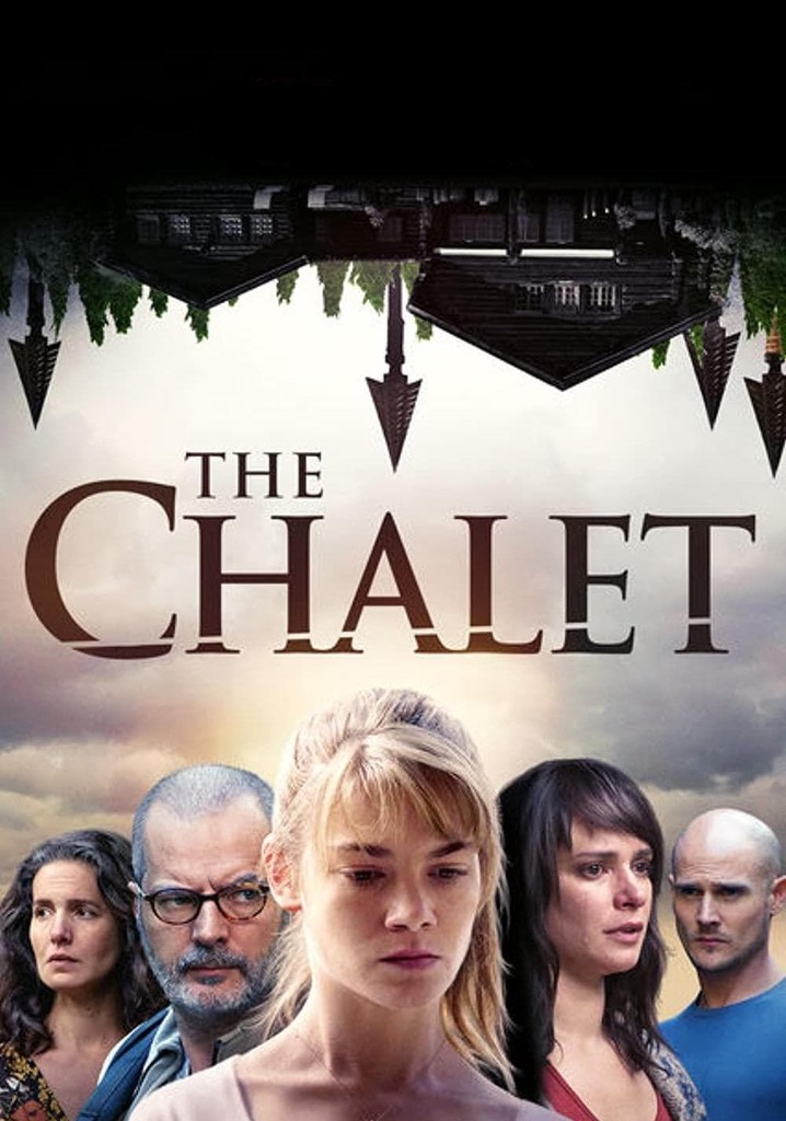 The Chalet poster