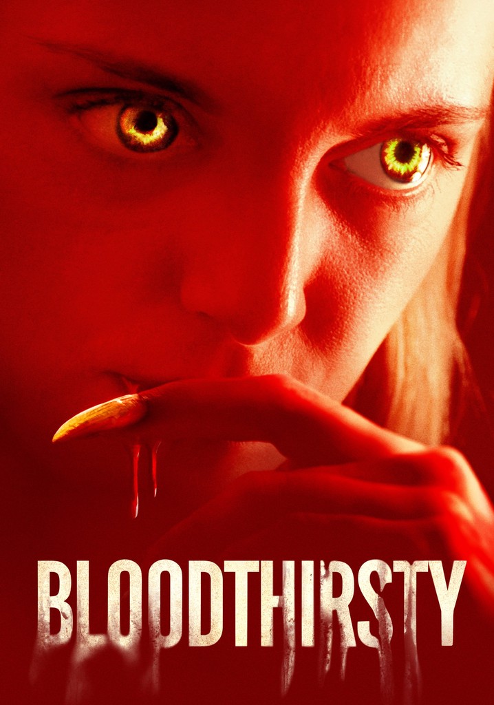 Bloodthirsty poster