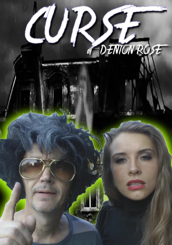 The Curse of Denton Rose poster