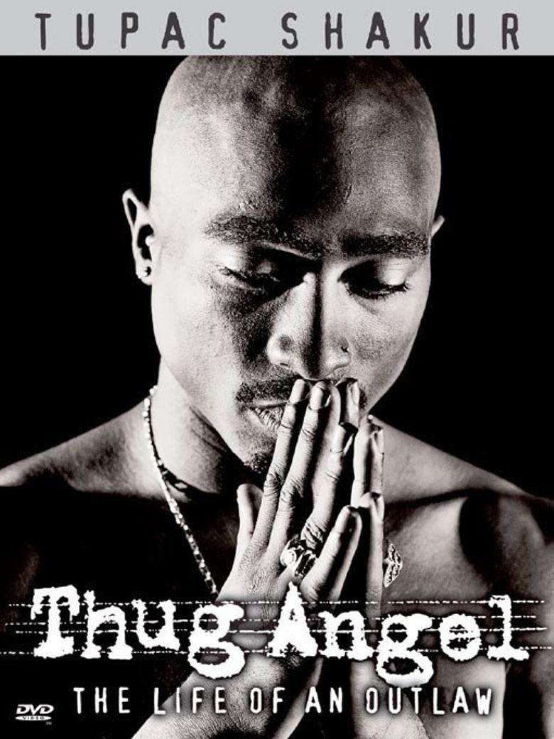 Tupac Shakur: Thug Angel poster