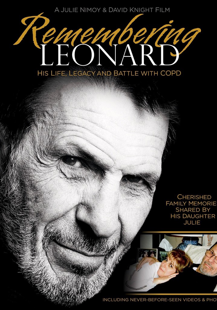 Remembering Leonard: His Life, Legacy and Battle with COPD poster