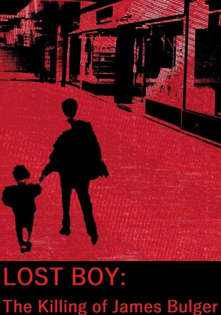 Lost Boy: The Killing of James Bulger poster