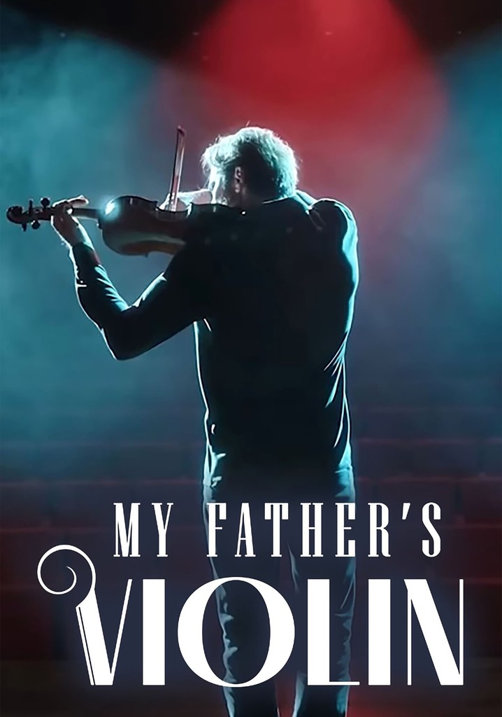 My Father's Violin poster