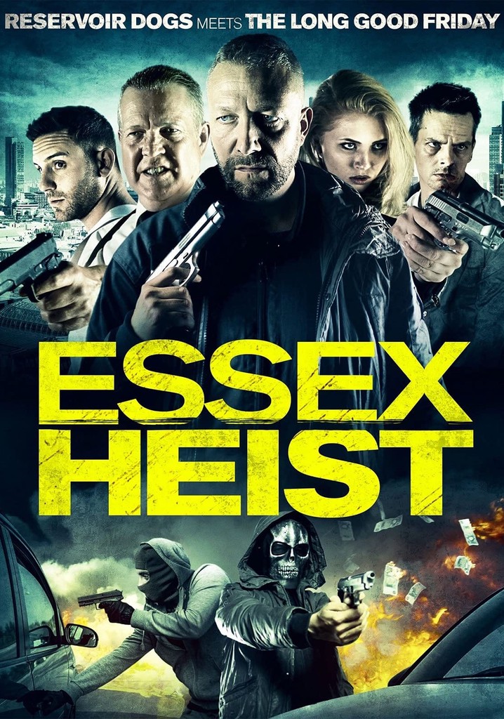 Essex Heist poster