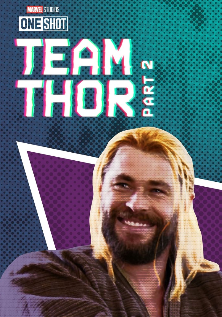 Team Thor: Part 2 poster