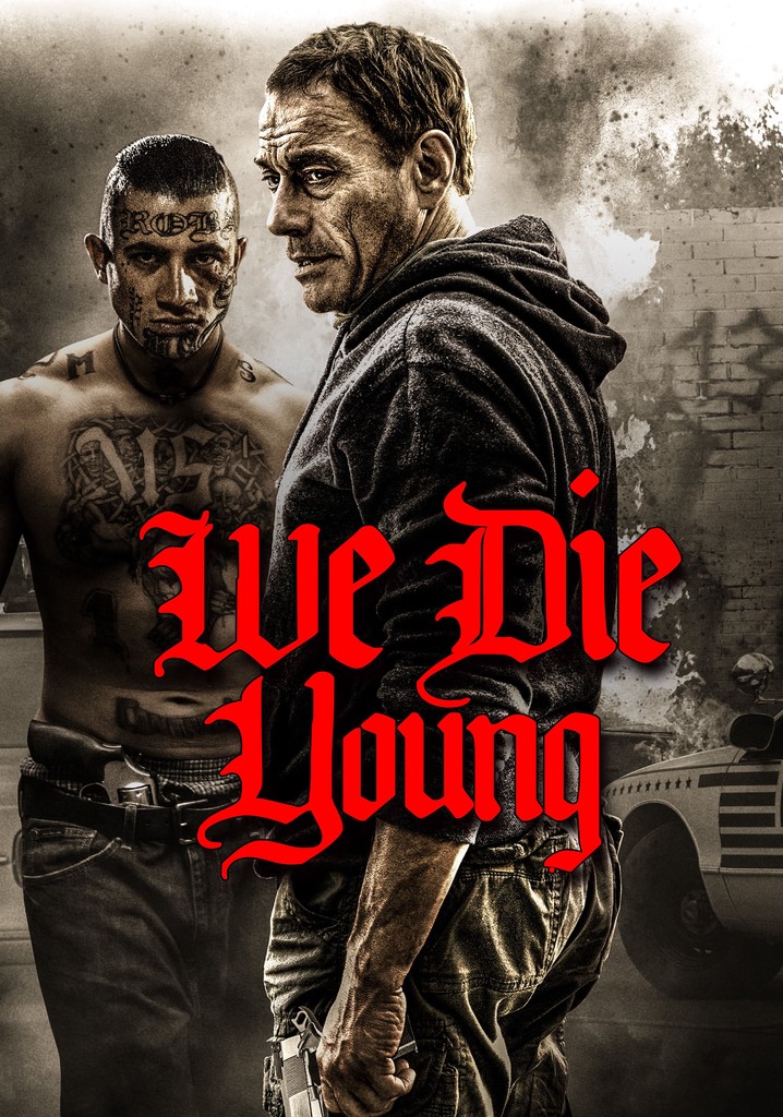 We Die Young poster