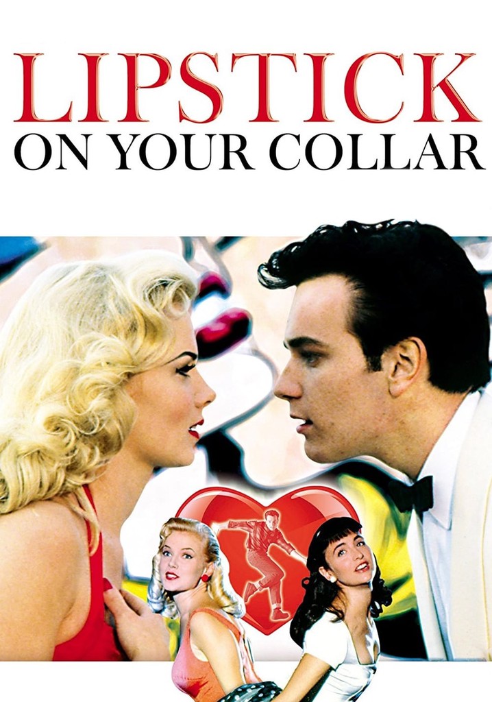 Lipstick on Your Collar poster
