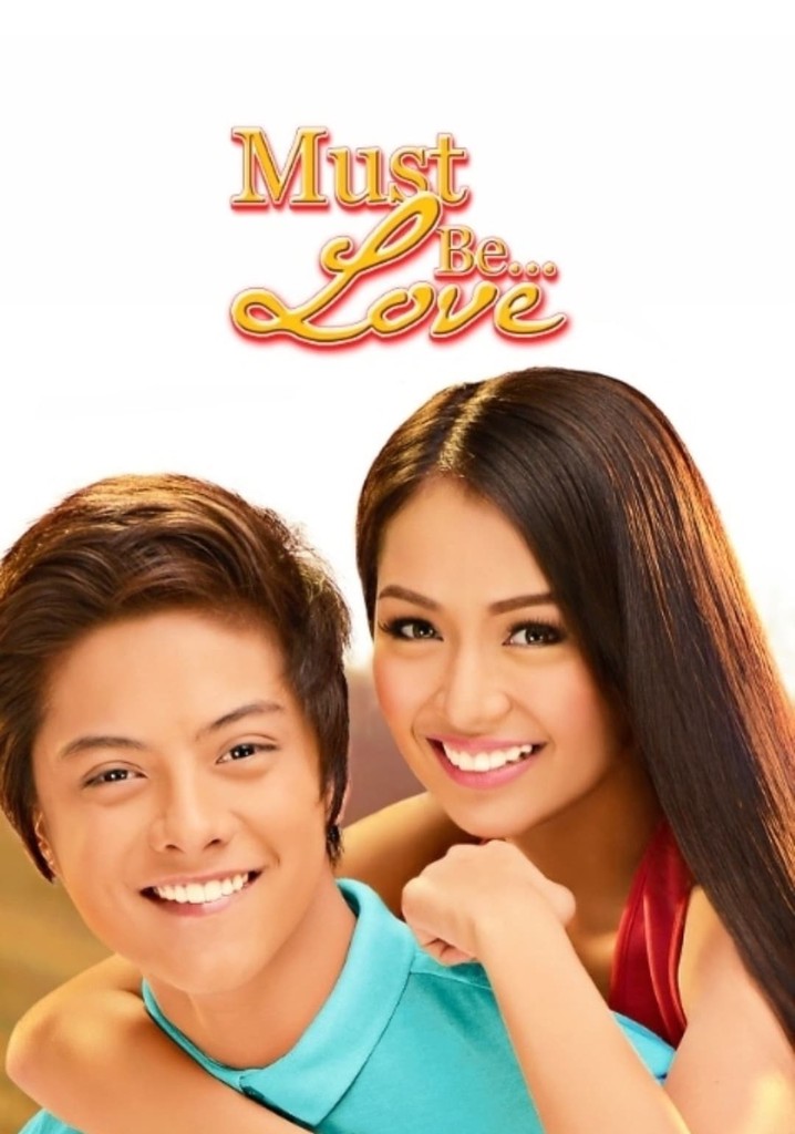 Must Be... Love poster