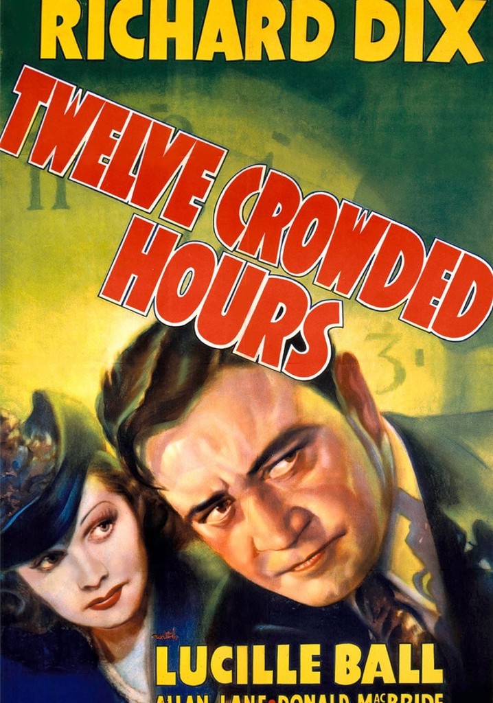 Twelve Crowded Hours poster