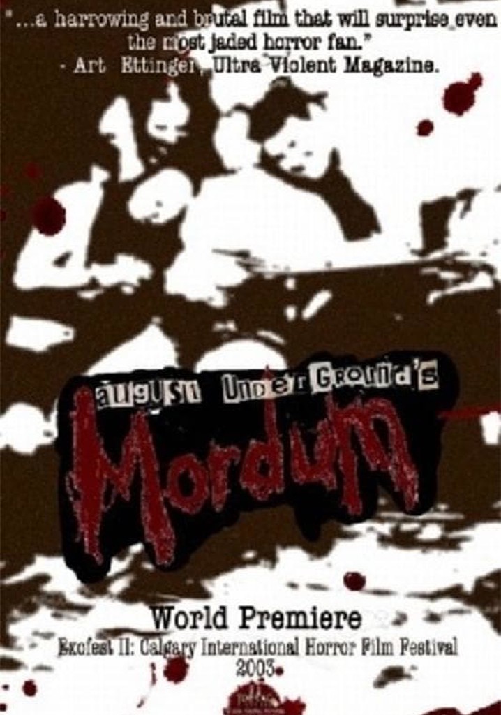 August Underground's Mordum poster