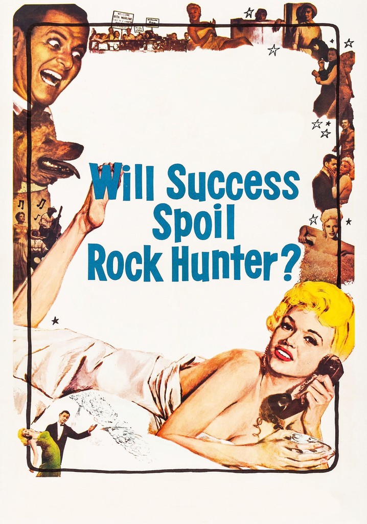 Will Success Spoil Rock Hunter? poster