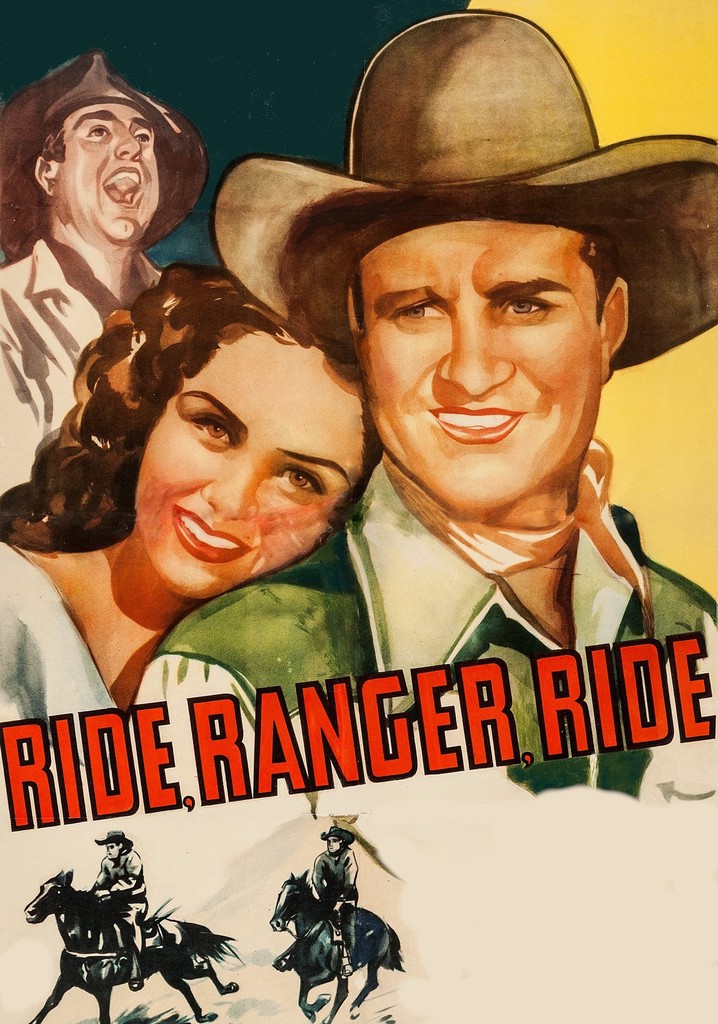 Ride, Ranger, Ride poster