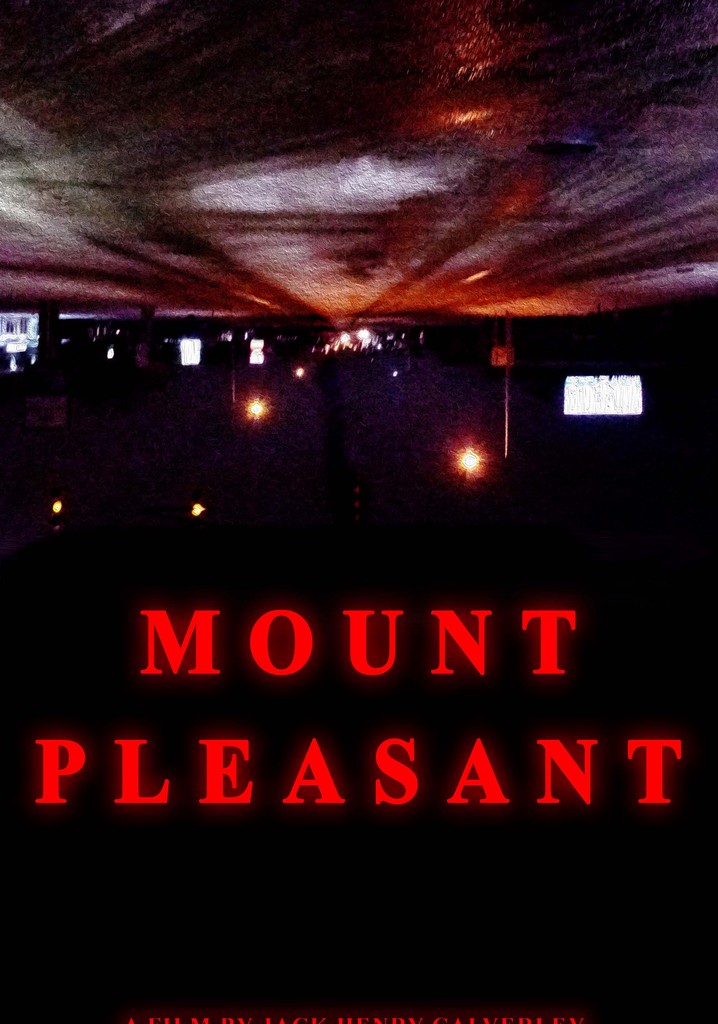 Mount Pleasant poster