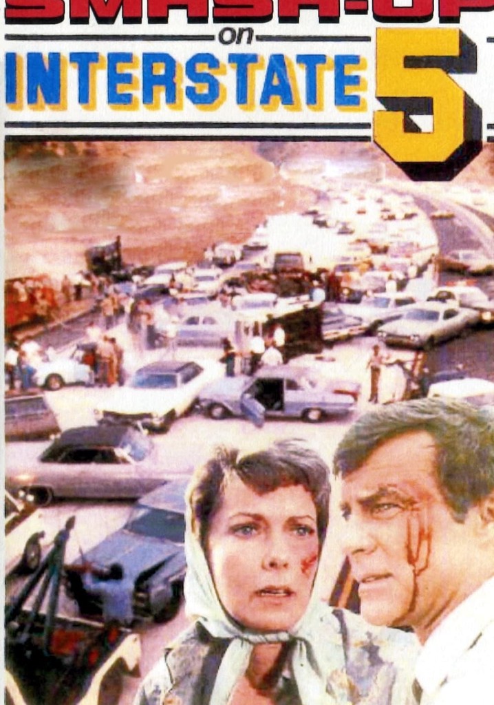 Smash-Up on Interstate 5 poster