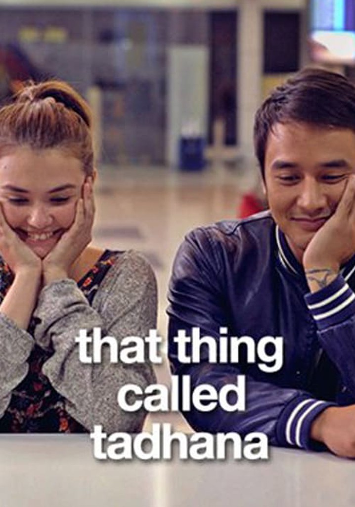 That Thing Called Tadhana poster