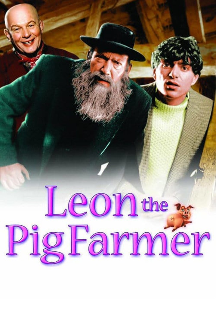 Leon The Pig Farmer poster