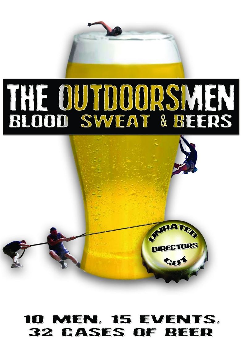 The Outdoorsmen: Blood, Sweat & Beers poster