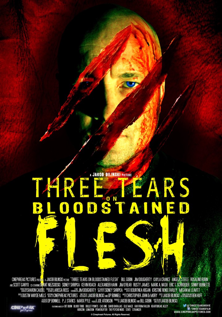 Three Tears on Bloodstained Flesh poster
