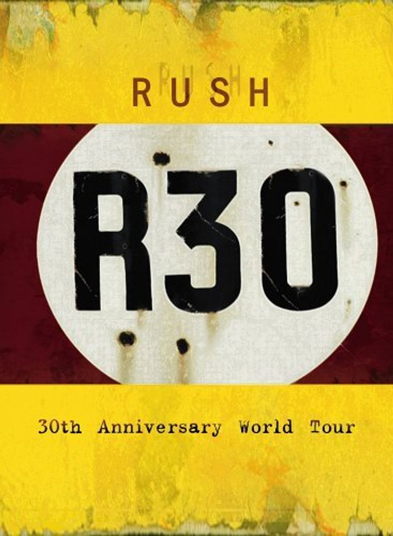 Rush: R30 poster
