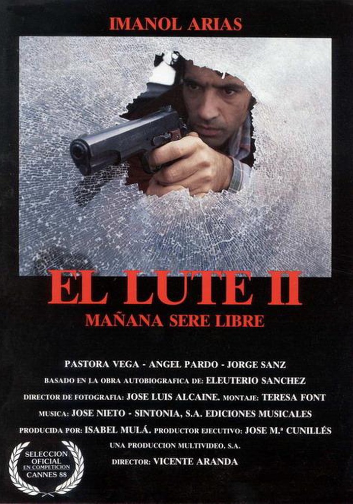 El Lute II: Tomorrow I'll Be Free poster