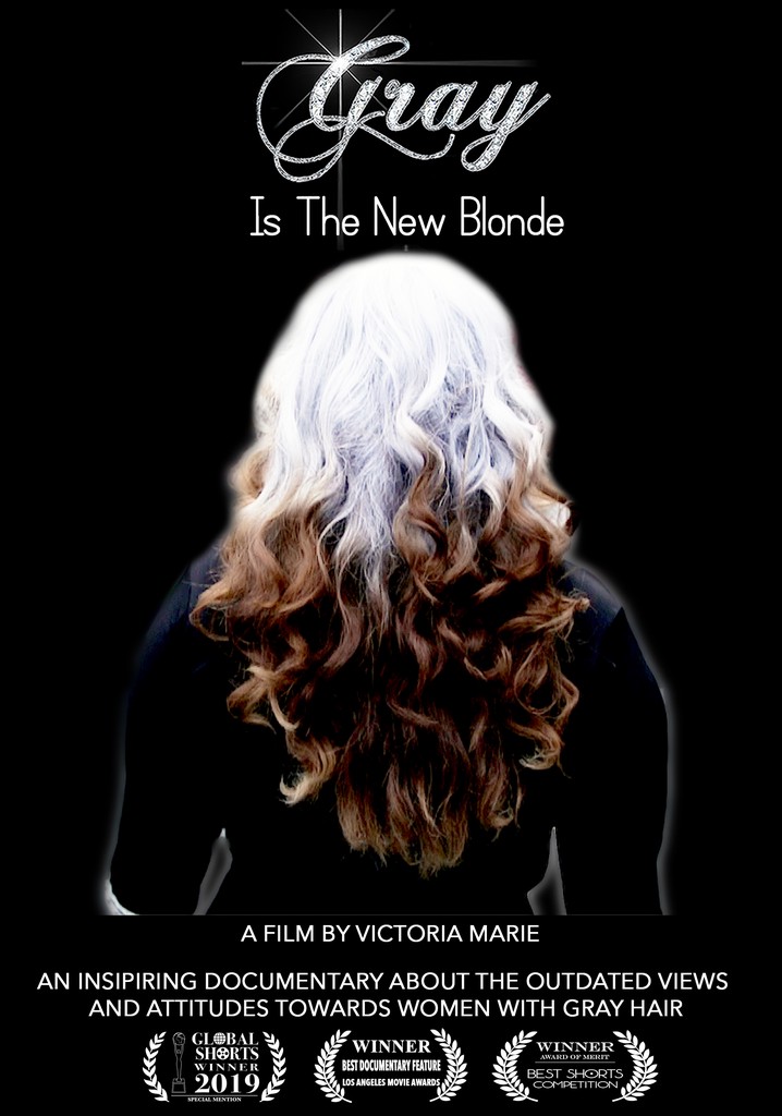 Gray Is the New Blonde poster