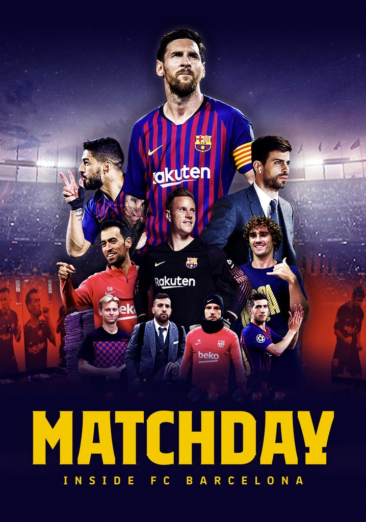 Matchday: Inside FC Barcelona poster