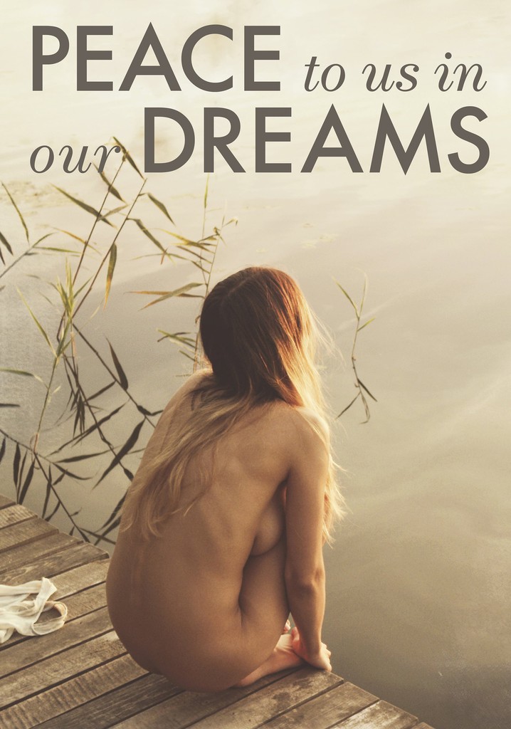 Peace to Us in Our Dreams poster