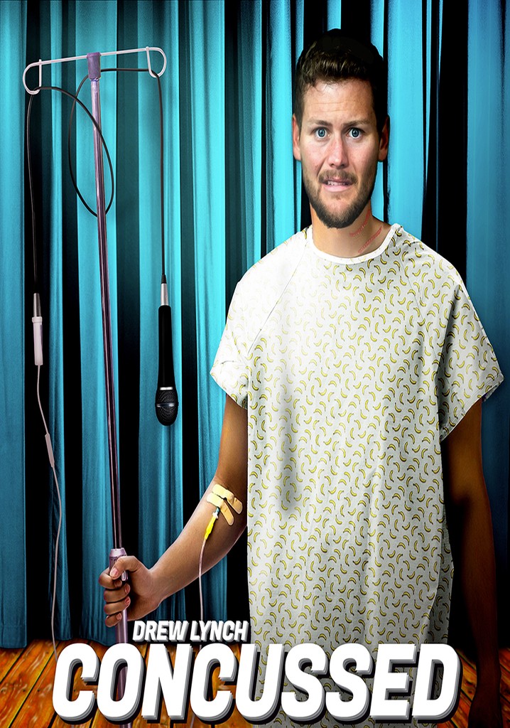 Drew Lynch: Concussed poster