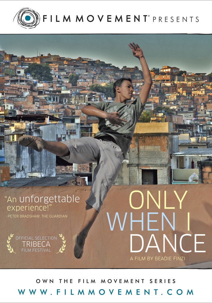Only When I Dance poster