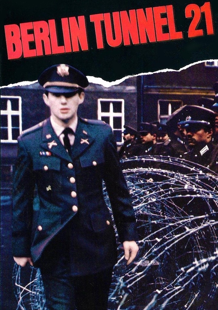 Berlin Tunnel 21 poster