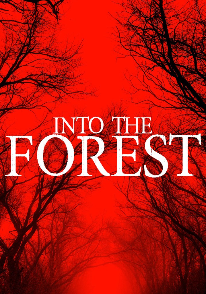 Into the Forest poster