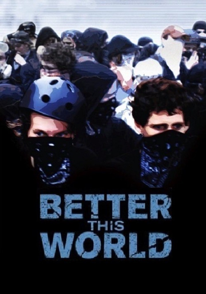 Better This World poster