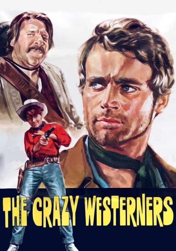 Crazy Westerners poster