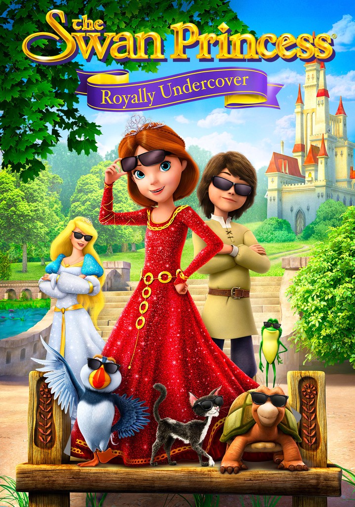 The Swan Princess: Royally Undercover poster