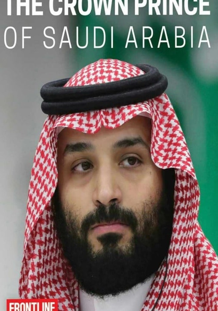 The Crown Prince of Saudi Arabia poster