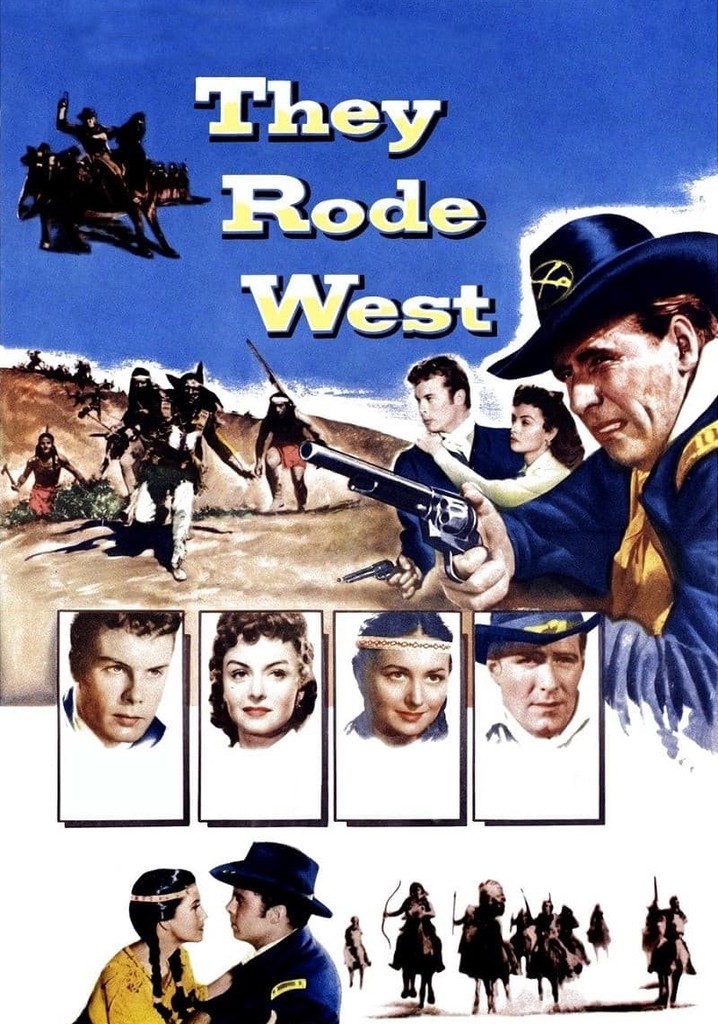 They Rode West poster