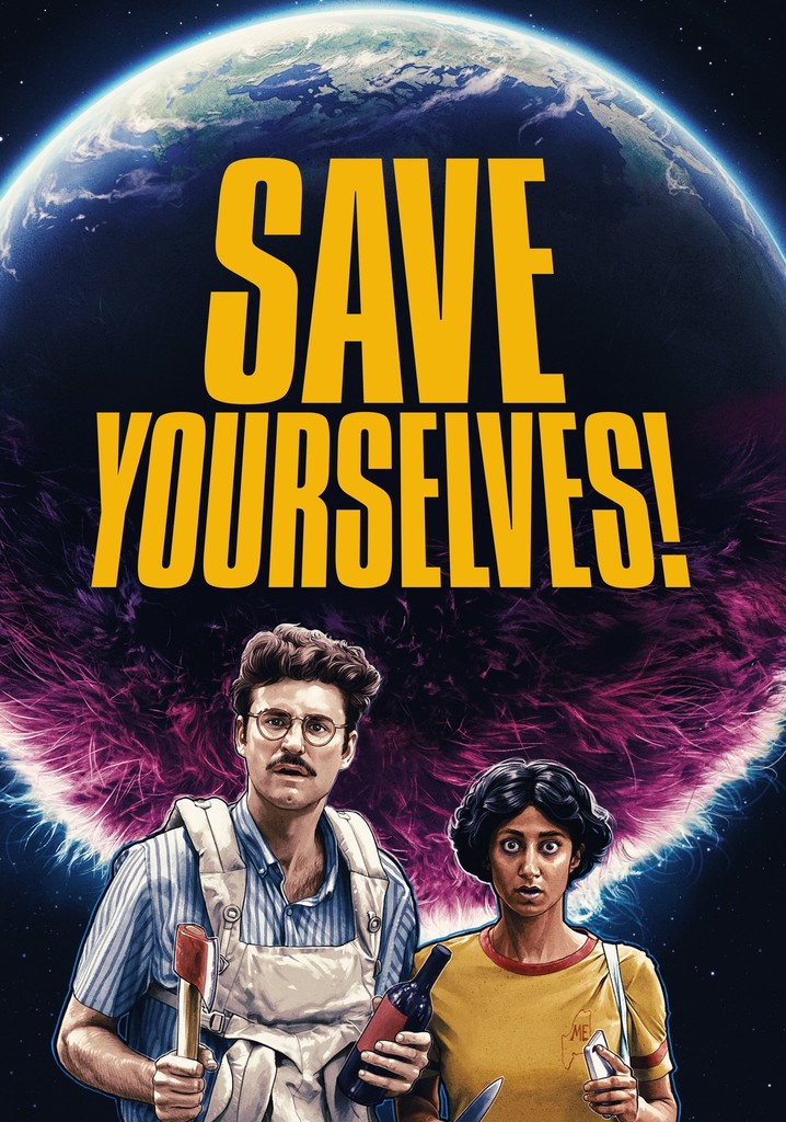 Save Yourselves! poster