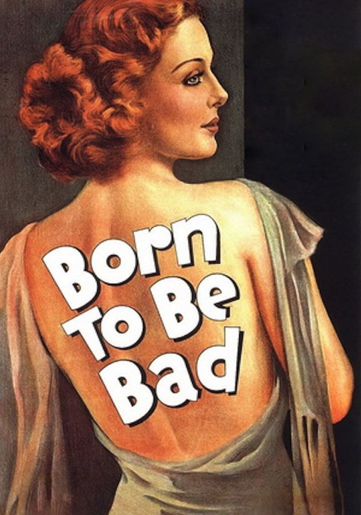 Born to Be Bad poster