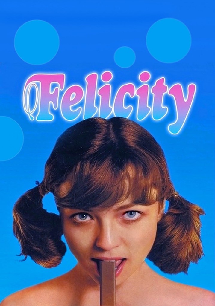 Felicity poster