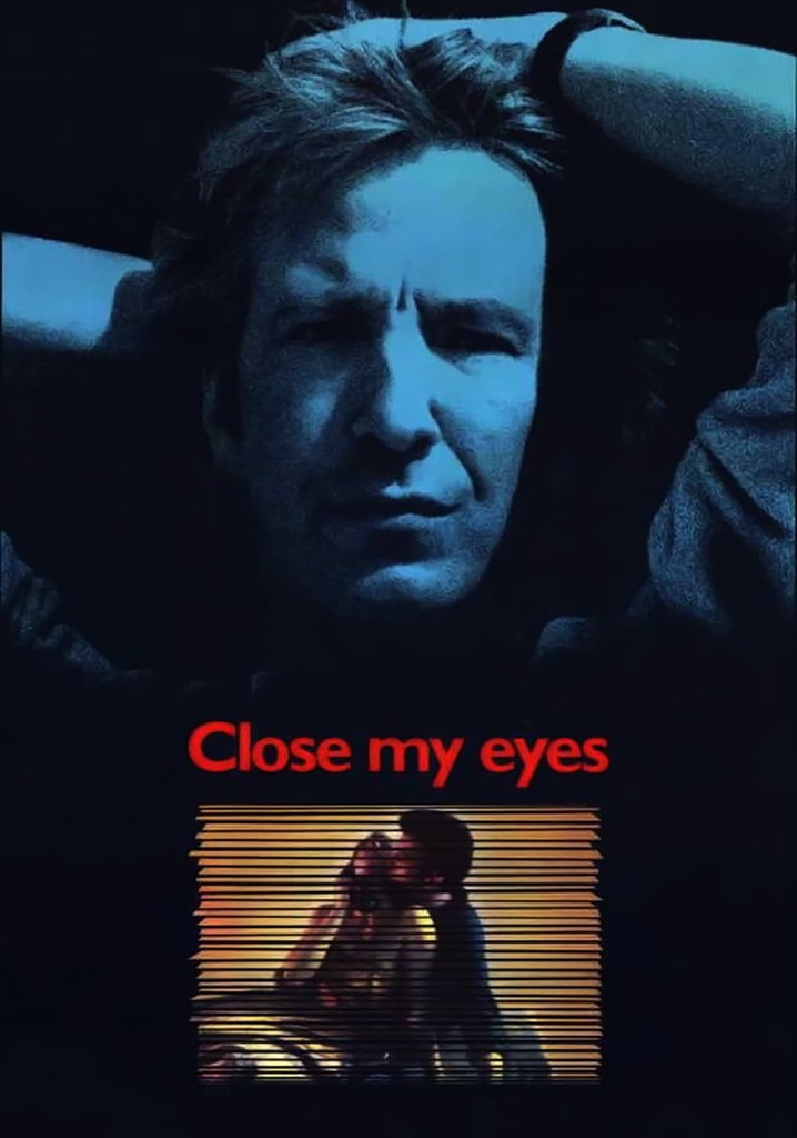 Close My Eyes poster