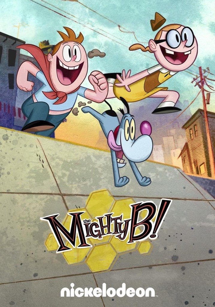 The Mighty B! poster