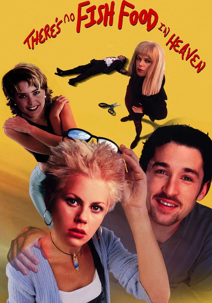 There's No Fish Food in Heaven poster